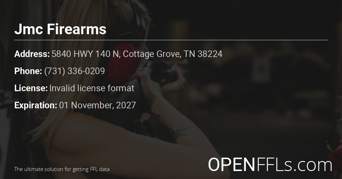 FFL Jmc Firearms Invalid license format info card