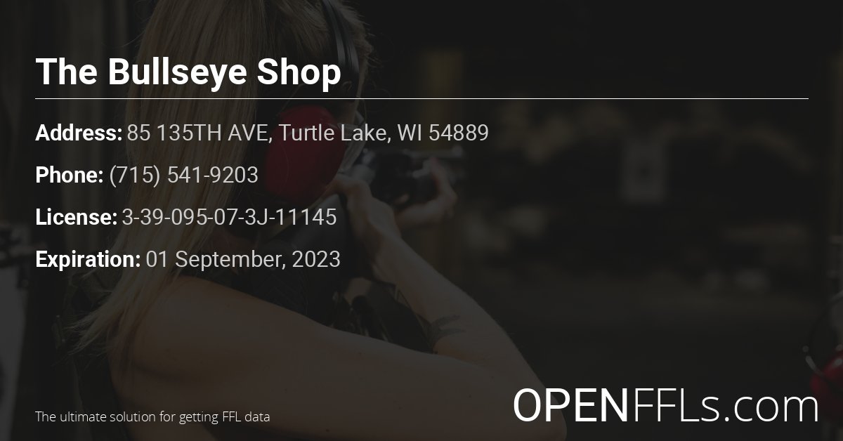 FFL The Bullseye Shop 3-39-095-07-3J-11145 info card
