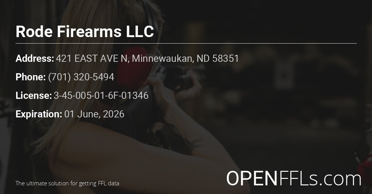 FFL Rode Firearms LLC 3-45-005-01-6F-01346 info card