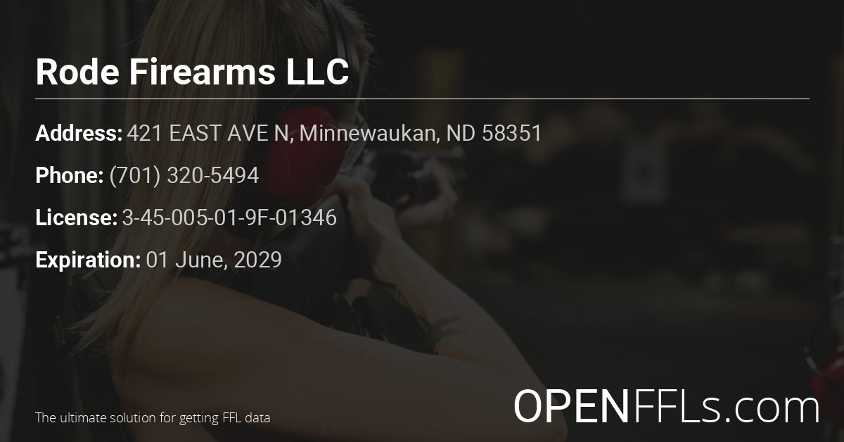 FFL Rode Firearms LLC 3-45-005-01-9F-01346 info card