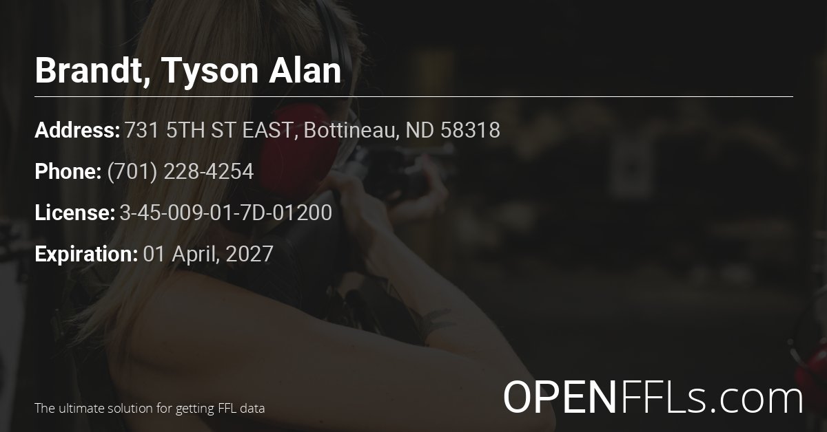 FFL Brandt, Tyson Alan 3-45-009-01-7D-01200 info card