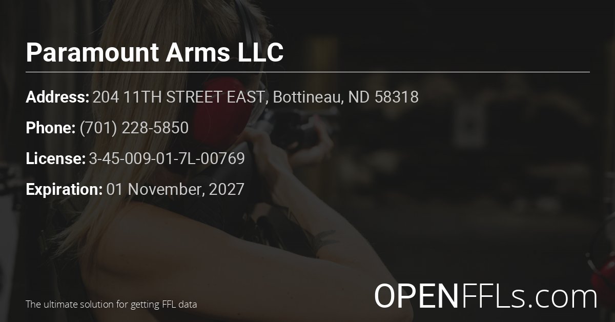 FFL Paramount Arms LLC 3-45-009-01-7L-00769 info card