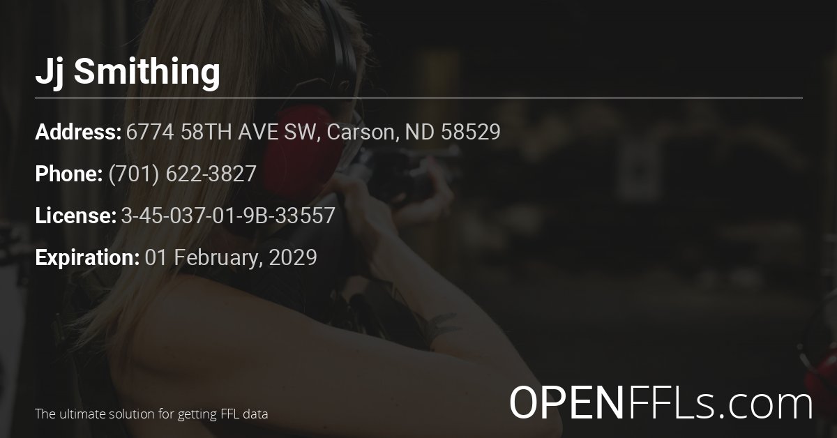 FFL Jj Smithing 3-45-037-01-9B-33557 info card