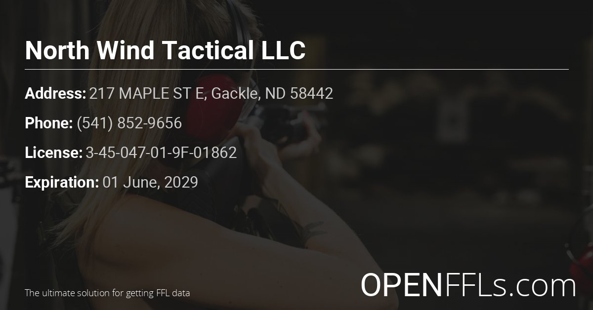 FFL North Wind Tactical LLC 3-45-047-01-9F-01862 info card