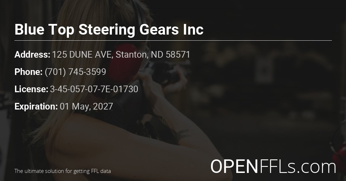 FFL Blue Top Steering Gears Inc 3-45-057-07-7E-01730 info card