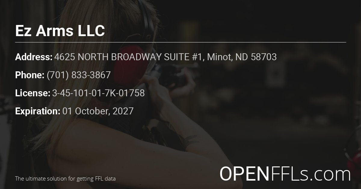 FFL Ez Arms LLC 3-45-101-01-7K-01758 info card
