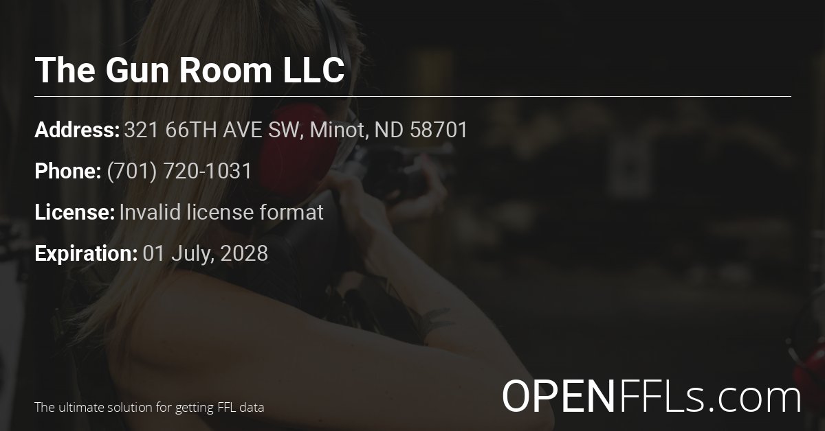 FFL The Gun Room LLC Invalid license format info card