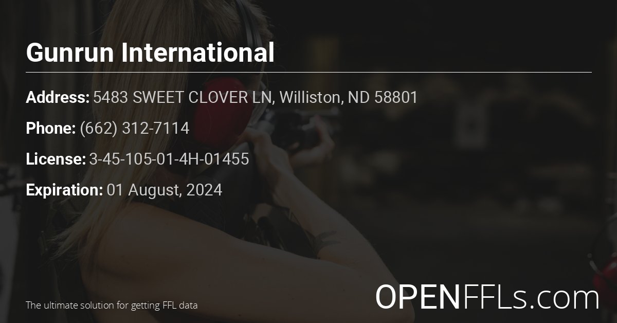 FFL Gunrun International 3-45-105-01-4H-01455 info card