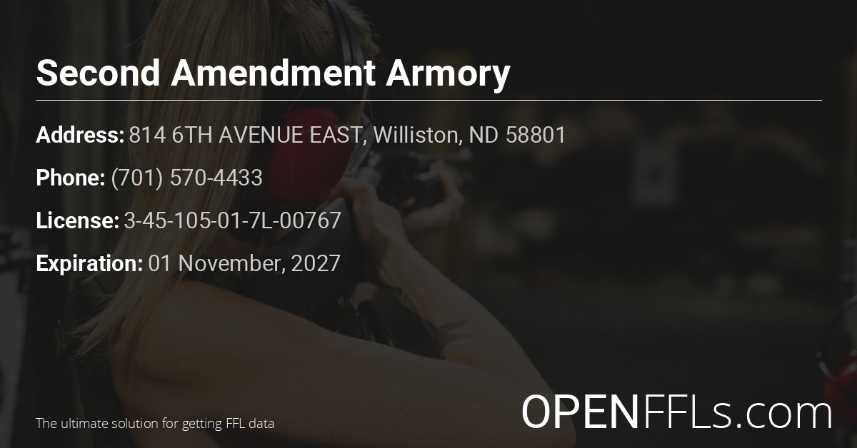 FFL Second Amendment Armory 3-45-105-01-7L-00767 info card