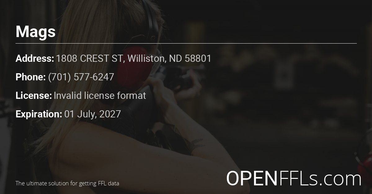 FFL Mags Invalid license format info card