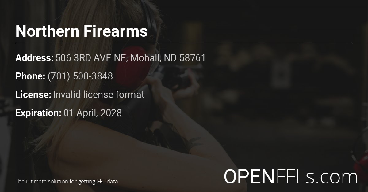 FFL Northern Firearms Invalid license format info card