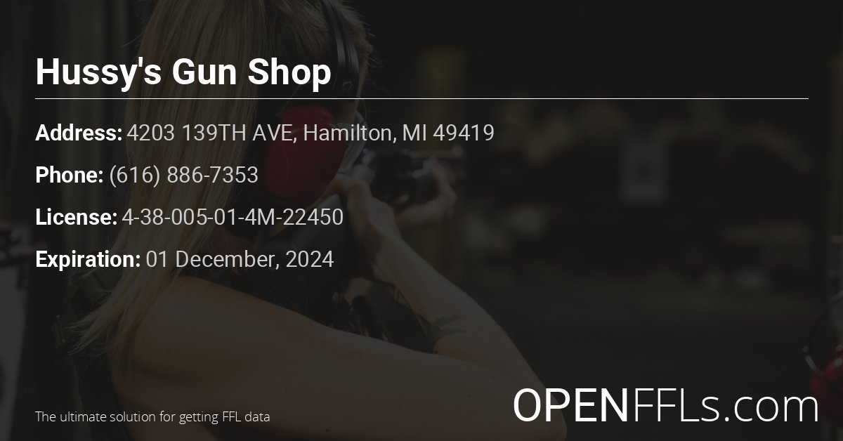 FFL Hussy's Gun Shop 4-38-005-01-4M-22450 info card