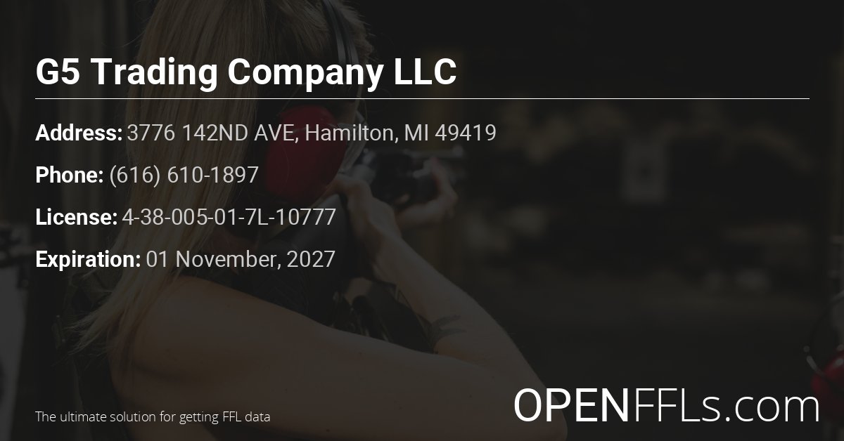 FFL G5 Trading Company LLC 4-38-005-01-7L-10777 info card