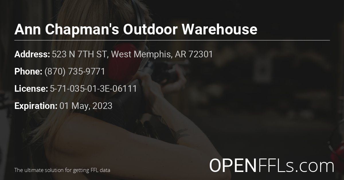 FFL Ann Chapman's Outdoor Warehouse 5-71-035-01-3E-06111 info card