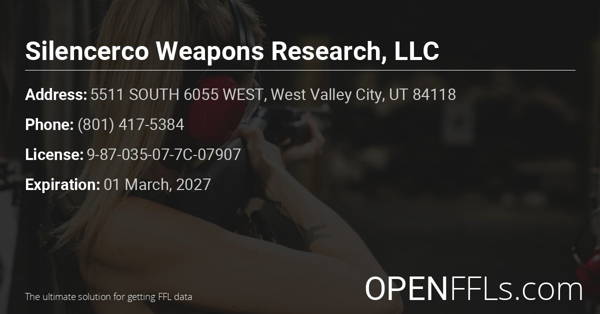 FFL Silencerco Weapons Research, LLC 9-87-035-07-7C-07907 info card