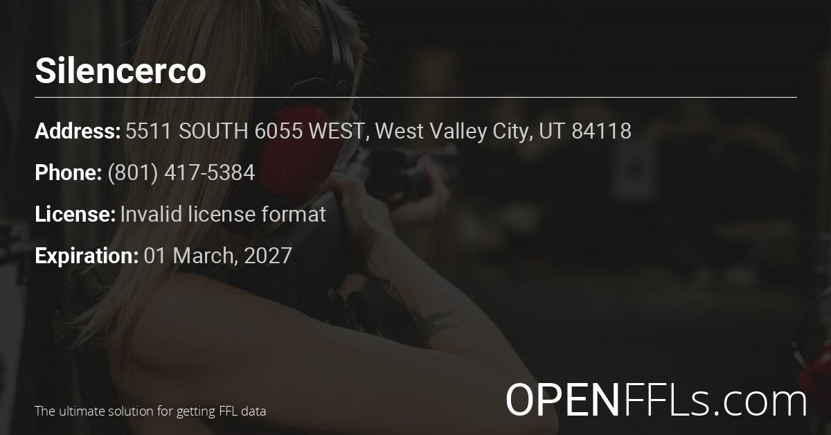 FFL Silencerco Invalid license format info card