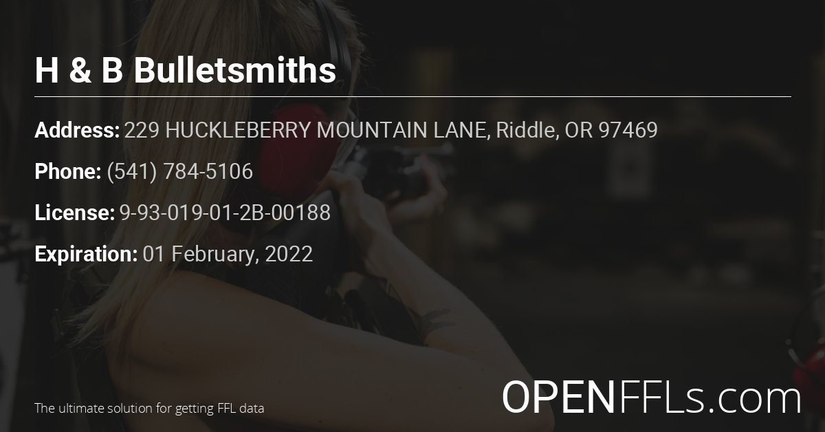 FFL H & B Bulletsmiths 9-93-019-01-2B-00188 info card