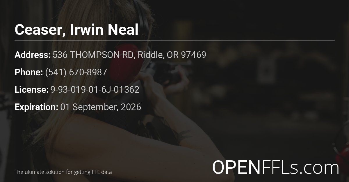 FFL Ceaser, Irwin Neal 9-93-019-01-6J-01362 info card